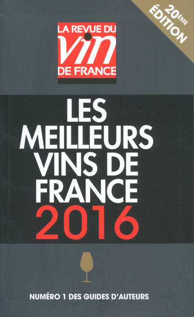 La RVF- LES MEILLEURS VINS DE FRANCE 2016